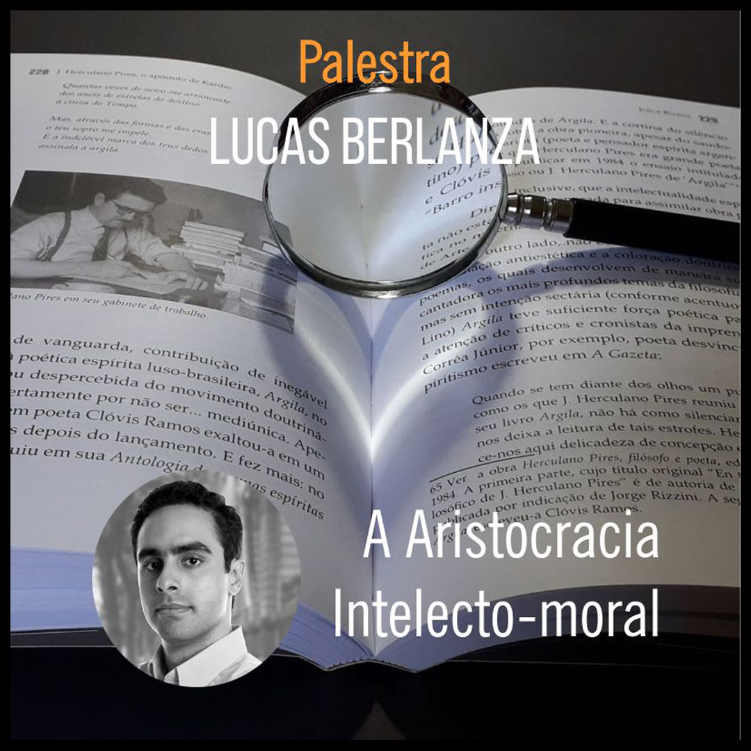 LUCAS BERLANZA - A ARISTOCRACIA INTELECTO-MORAL